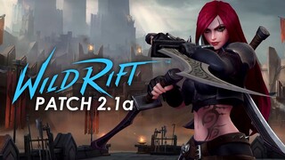 Unang Basa at Thoughts about Wild Rift Patch 2.1a