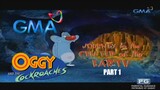 Oggy and the Cockroaches: Journey to the Center of the Earth (Part 1/2) | GMA 7