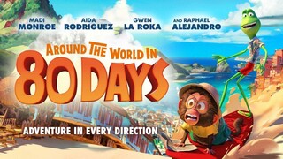 AROUND THE WORLD IN 80 DAYS