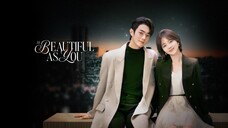 As Beautiful As You Episode 7 (SUB INDO)