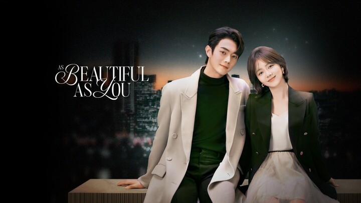 As Beautiful As You Episode 8 (SUB ENG)