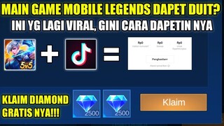 SEKARANG MAIN MOBILE LEGENDS DAPET UANG DAN DIAMOND GRATIS!! GINI CARA NYA | TIKTOK MOBILE LEGENDS