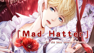 [Game]GMV: Mad Hatter, Orang Terhebat Semuanya Gila
