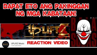 UpLiftZ   Wag kang Madadala ft BALASUBAS of Dongalo Wreckords  Lyric Video Reaction video