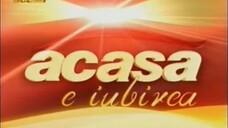 Acasă TV - Idents - 2006