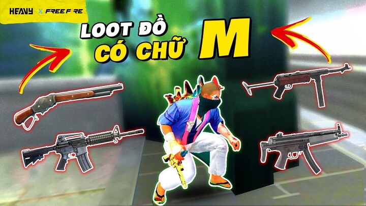 Thử Thách Dùng Súng Có Chữ Cái Ngẫu Nhiên, HEAVY Phát Hiện Chữ M Toàn Súng Bá | FREE FIRE