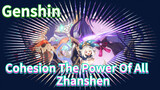 Cohesion The Power Of All Zhanshen