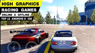 Top 12 Best High Graphics Android RACING GAMES | Best Racing games android High Graphics