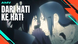 [AMV EDIT] DARI HATI KE HATI