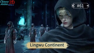 Lingwu Continent Episode 61 Sub Indo