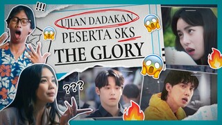 Peserta SKS Dapat Ujian Mendadak?! | The Glory