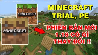 MINECRAFT TRIAL PE | Phiên Bản Mới 1.18 Sẽ Cập Nhật Thay Đổi Những Gì | Cùng Xem Nhé..!!