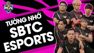 Tưởng Nhớ SBTC Esports | Thank you SBTC 2021 - 2021 | MGN eSports