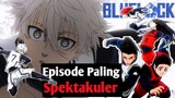 Review Episode SPEKTAKULER ‼️‼️ Blue Lock