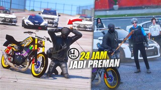 24 JAM MELAKUKAN KRIMINAL BURONAN POLISI SATU KOTA - GTA 5 ROLEPLAY