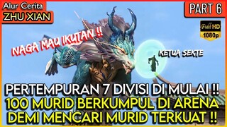 SEMUA MURID 7 DIVISI BERBAKAT BERKUMPUL & BERTARUNG !! - Alur Cerita Donghua #ZX JADE DYNASTY PART 6