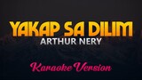 Arthur Nery - Yakap Sa Dilim Karaoke/Instrumental)