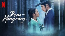 Dear Hongrang (2025) Episode 1 Eng Sub