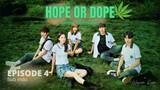 Drama Yoon Chan Young, Hope Or Dope / Juvenile Delinquency Episode 4 Full Sub Indonesia