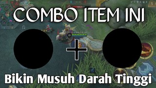 Combo Item Ini Bisa Buat Musuh Emosi!