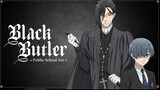 Black Butler Season 01 Episode 01 | His Butler, at School | in Hindi HD