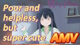 [Mieruko-chan, AMV]  Poor and helpless, but super cute