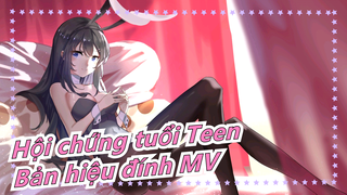 [Hội chứng tuổi Teen] Bản hiệu đính MV+ Bản cắt những cô gái xinh đẹp