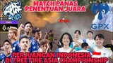 PERJUANGAN INDONESIA EVOS & GPX DI FINAL FREE FIRE ASIA CHAMPIONSHIP FFAC MATCH PENENTUAN
