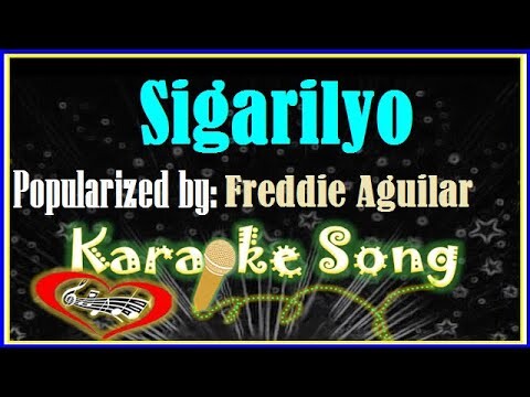Sigarilyo Karaoke Version by Freddie Aguilar -Minus One  -Karaoke Cover