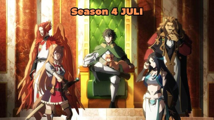 Tate no Yuusha Season 4 Rilis Bulan Juli Nanti