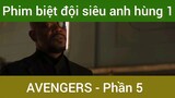 Phim biệt đội siêu anh hùng Avengers Phần 5