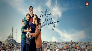 Korkma Ben Yanindayim - Episode 7 (English Subtitles)