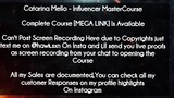 Catarina Mello  course - Influencer MasterCourse  download