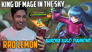 *Baru KING OF MAGE IN THE SKY - RRQ LEMON AURORA KULA DIAMOND - Mobile Legends Indonesia