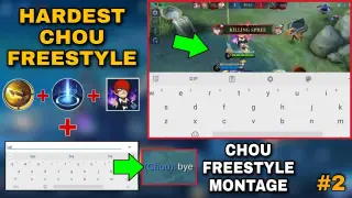 CHOU FREESTYLE MONTAGE MOBILE LEGENDS GAMEPLAY HIGHLIGHTS