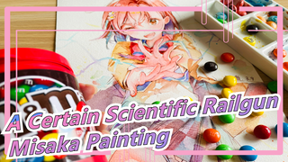 [A Certain Scientific Railgun] I Hope You All Know That M&M Beans Are the Best Pigments