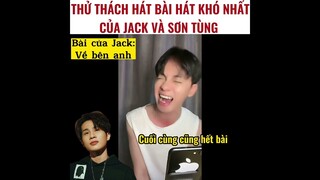 Thử thách hát bài KHÓ NHẤT của Jack và Sơn Tùng xem bài nào khó hơn | Hoàng Hiệp