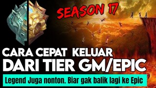 LELAH MAIN DI EPIC?? Begini Cara Cepat Keluar Dari TIER NERAKA Itu - Mobile Legends