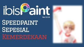 Speedpaint Sepesial Kemerdekaan