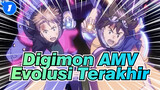 [Digimon AMV] Ini... Evolusi Terakhir Kita!_1