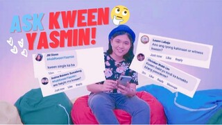 ASK KWEEN YASMIN (DITO NA KO MAGREVEAL KAYA HUMANDA NA KAYO) | Kween Yasmin Asistido