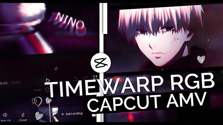CC S_TimeWarp RGB Like After Effect || CapCut AMV Tutorial