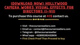 [Download Now] HollyWood Camera Works Visual Effects for Directors (I-VII)