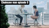 Chainsaw Man Episodes 8 English Sub. Anime New 2022 Full Episode HD