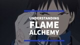 FMA: Brotherhood - Understanding Roy Mustang's Flame Alchemy