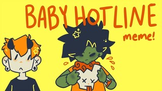 BABY HOTLINE | original animation meme