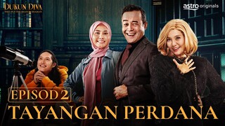 TAYANGAN PERDANA DUKUN DIVA [EPISOD 2]