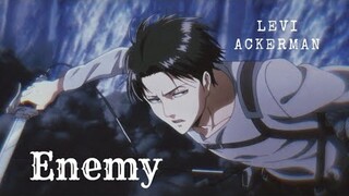 Enemy - Levi Ackerman | fmv