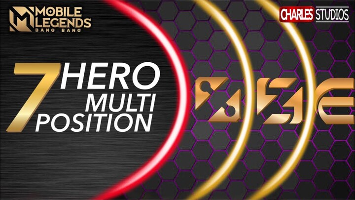 7 HERO MULTI POSITION Mobile Legends Indonesia 2022