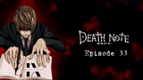 DEATH NOTE EPISODE 33 Tagalog Dub